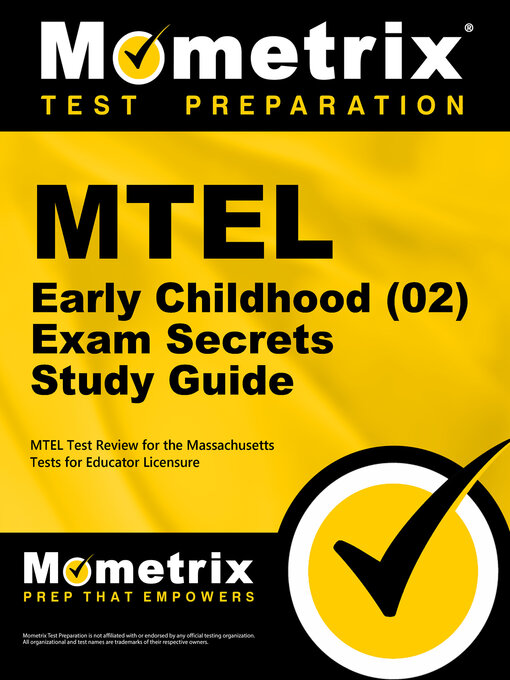 MTEL Early Childhood 02 Exam Secrets Study Guide CW MARS OverDrive